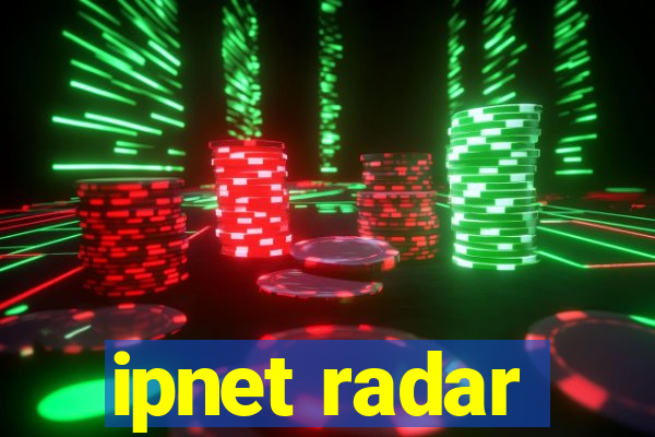 ipnet radar